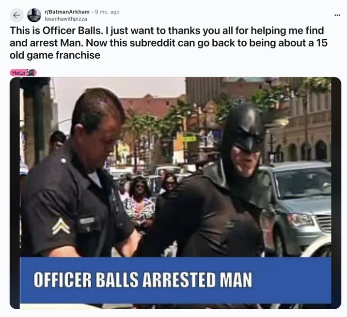 Real police photo with news banner reading 'OFFICER BALLS ARRESTED MAN' absurdist headline.