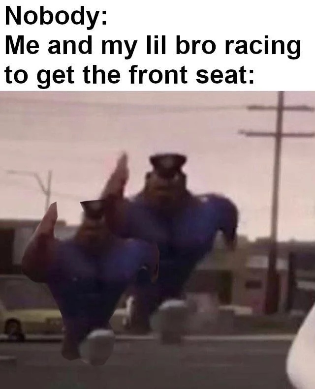 Running Officer Earl — Two Officer Earls running side by side in a meme about siblings racing for the front car seat