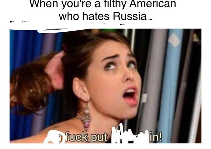 Oh Fuck, Put It Back In — Politically edited variant of the reaction meme referencing Americans and Russia, with white-paint edits.