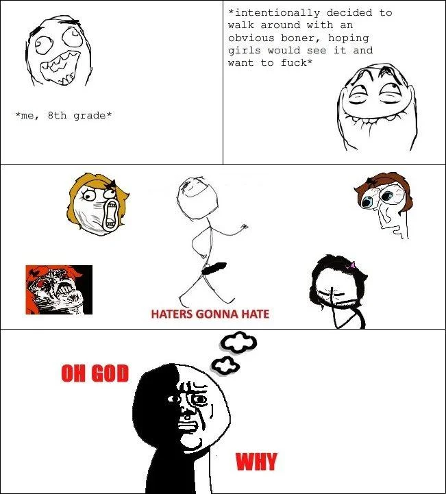 Rage comic depicting an 8th grader's embarrassing moment concluding with Oh God Why face