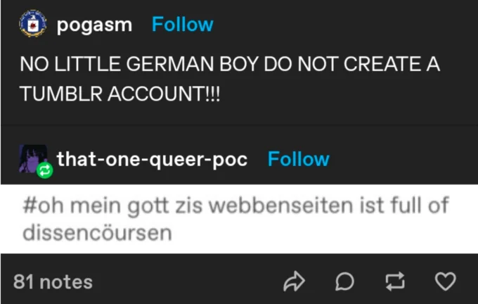 Oh Mein Gott Zees Is Ein Cave Full Of Blüntsmoken! — Tumblr variant warning the little German boy not to create a Tumblr account, with a 'webbenseiten full of