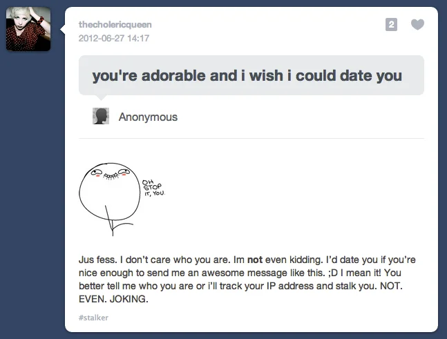 Oh Stop It, You — Tumblr Ask screenshot answering an anonymous compliment with the Oh Stop It You face as a reaction image.