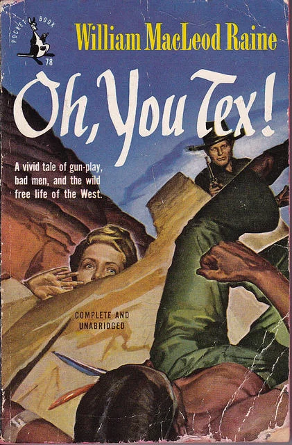 Oh, You — Vintage Pocket Book cover of Oh You Tex by William MacLeod Raine