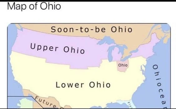 Ohio Memes — US map template showing regions labeled 'Soon-to-be Ohio,' 'Upper Ohio,' 'Lower Ohio,' and 'Future Ohio.'