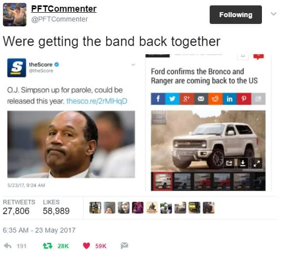 O.J. Simpson Murder Trial — Tweet joking that OJ Simpson and the Ford Bronco are both making comebacks