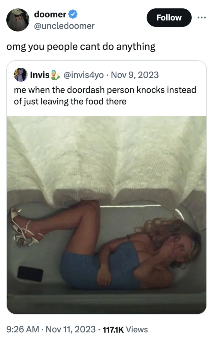 OMG You People Can't Do Anything — Doomer tweet with 'omg you people cant do anything' quoting a melodramatic bathtub photo about DoorDash knocking.
