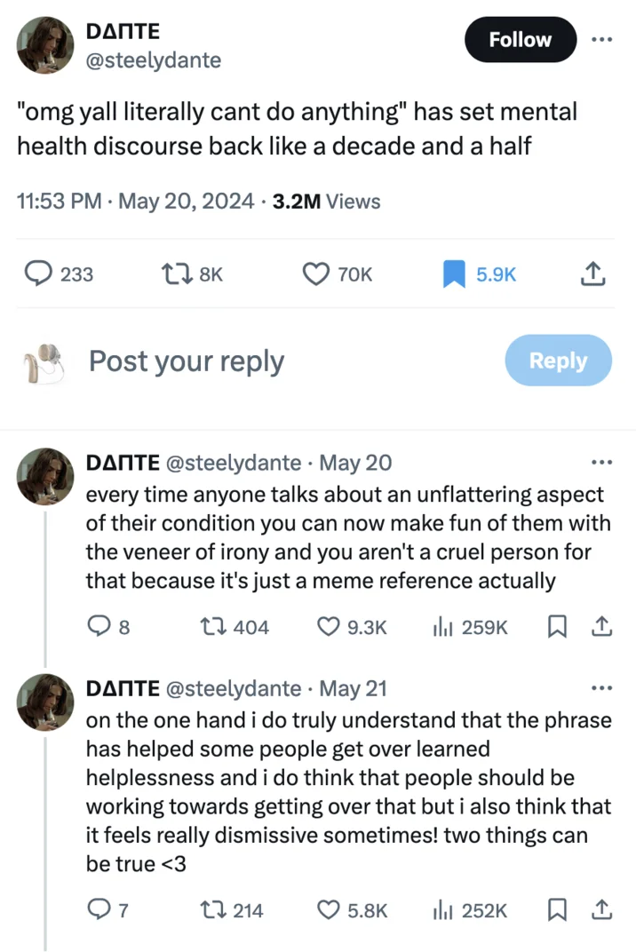 OMG You People Can't Do Anything — Dante tweet criticizing the 'omg yall literally cant do anything' meme for setting mental health discourse back, with