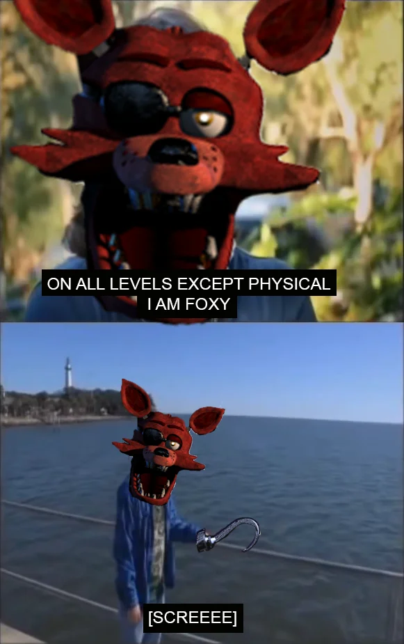 On All Levels Except Physical I Am A Wolf — Two-pane red animatronic meme 'On All Levels Except Physical I Am FOXY' with '[SCREEE].'