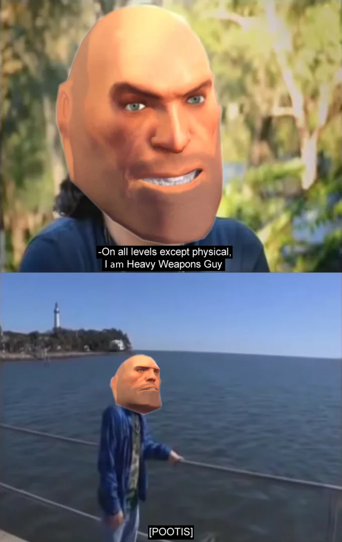 On All Levels Except Physical I Am A Wolf — Two-pane bald aggressive character 'On all levels except physical I am Heavy Weapons Guy' with '[POOTIS].'