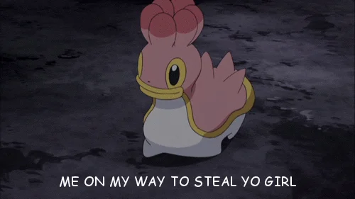 Dragon-like Pokémon character in dark environment with 'ME ON MY WAY TO STEAL YO GIRL' text.