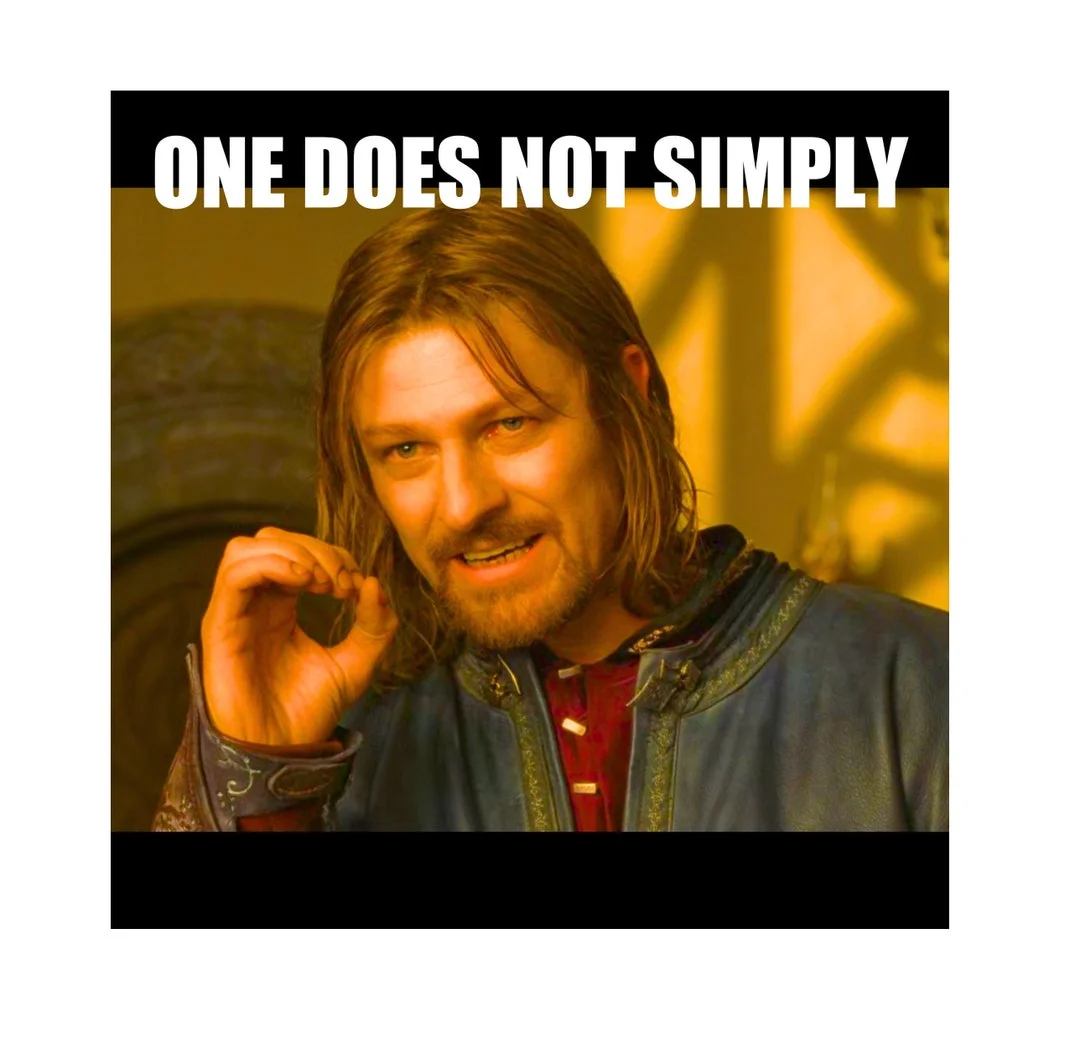 One Does Not Simply — Canonical Boromir meme template with characteristic gesture and text overlay.