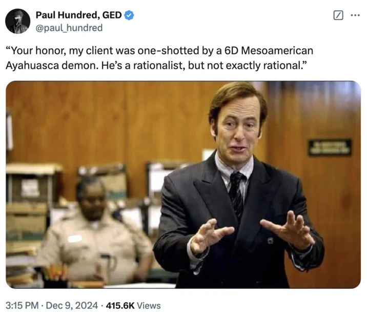 Oneshotted By A 6D Mesoamerican Ayahuasca Demon — Tweet with Saul Goodman meme captioned 'my client was one-shotted by a 6D Mesoamerican Ayahuasca demon'.