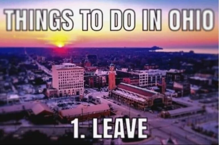 Only in Ohio — Vibrant sunset cityscape with 'THINGS TO DO IN OHIO' and 'LEAVE' Impact text.