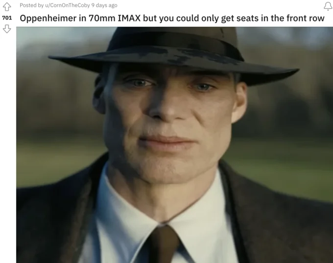 Oppenheimer Front Row Seats — Reddit post about hypothetical front row 70mm IMAX experience with character portrait.