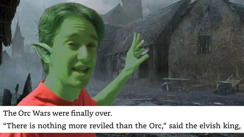 Orc City — Green orc character on dark castle with quote about Orc Wars over and elvish king.