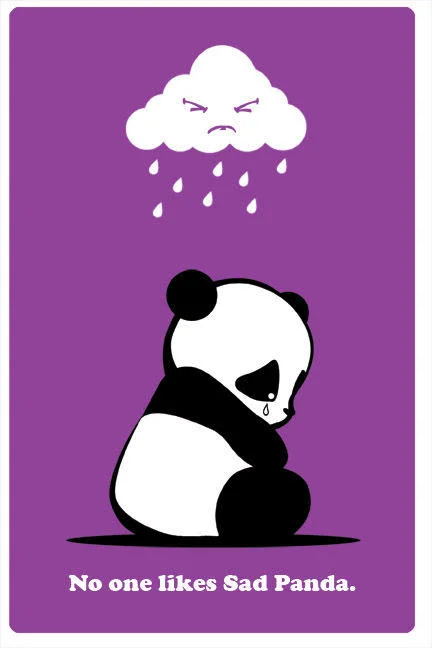 Pandas — Cartoon Sad Panda crying under a rain cloud with caption 'No one likes Sad Panda'