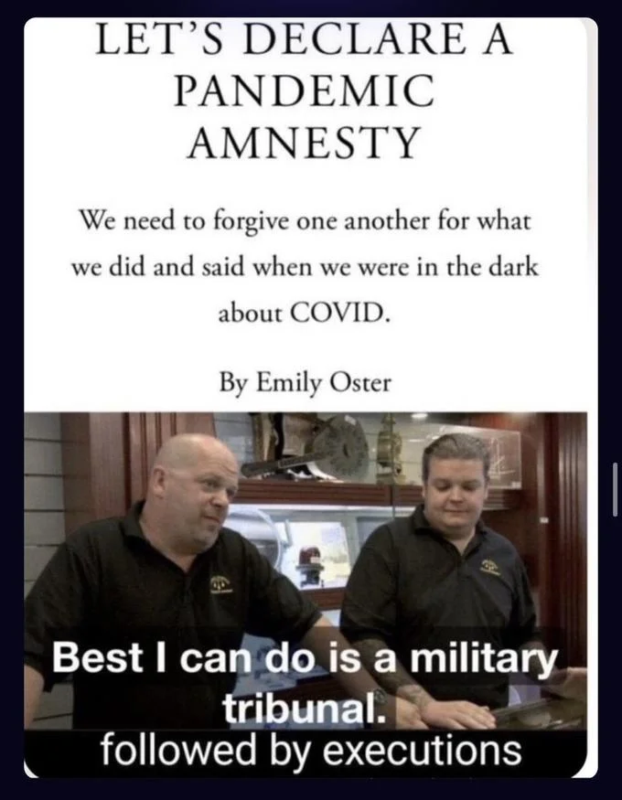 Pandemic amnesty headline paired with Pawn Stars best I can do military tribunal meme