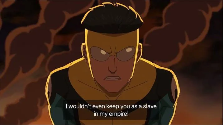 Pathetic I Wouldnt Even Keep You As A Slave In My Empire — Target Invincible from the Invincible animated series with a stern expression, golden glowing aura