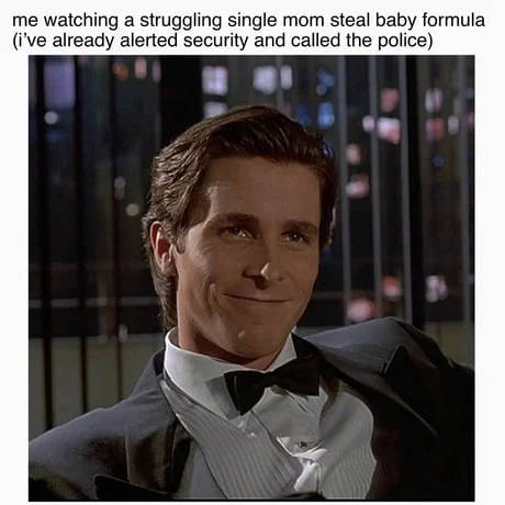 Patrick Bateman in formal tuxedo with composed smug expression paired with text mocking hypocrisy.