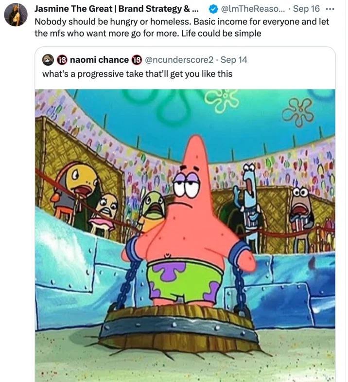 Patrick Chained — Quote tweet proposing basic income as a progressive take, replying to naomi chance's chained Patrick meme