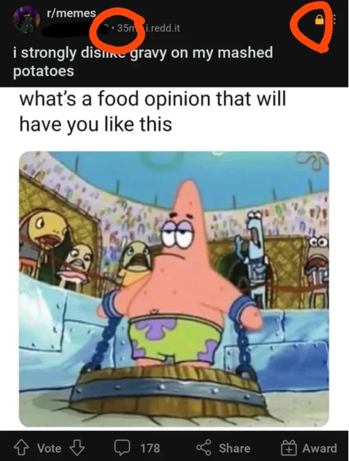 Patrick Chained — Reddit meme asking what food opinion will have you chained up like Patrick, answered with disliking gravy on mashed potatoes