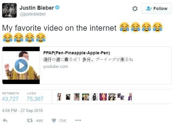 "Pen Pineapple Apple Pen" — Justin Bieber tweet praising the PPAP video with 43,727 retweets and 75,367 likes