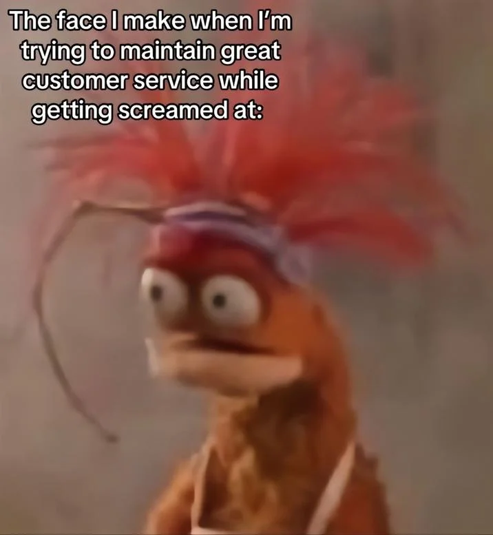 Pepe the King Prawn meme about maintaining customer service composure