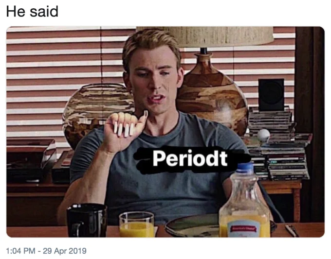 A meme reaction image of a man at a desk with 'Periodt' text overlay framed with 'He said' header.