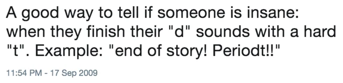 A Twitter post from September 2009 explaining how 'periodt' works linguistically with hard 't' sound pronunciation for emphasis.