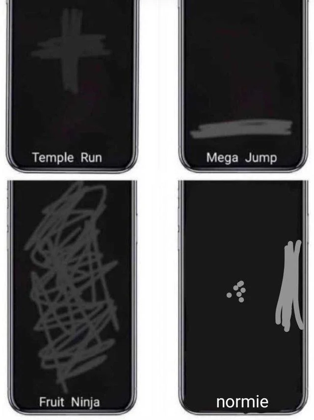 A Phone Swiping Patterns meme with Temple Run, Mega Jump, and Fruit Ninja patterns, with a 'normie' labeled fourth panel variation.