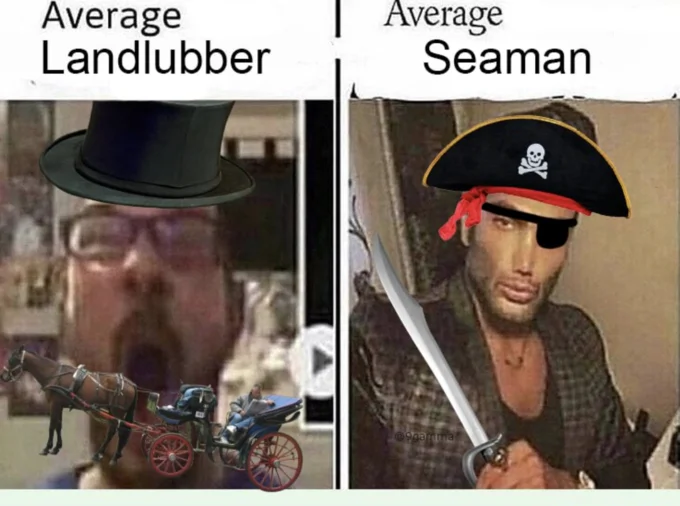 Pirateposting — Landlubber versus Seaman soyjak-vs-chad comparison meme with pirate hat overlays