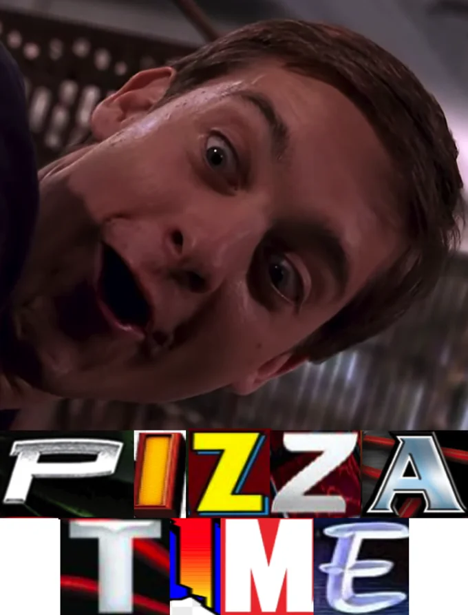 Distorted close-up of Tobey Maguire's Peter Parker with rainbow 'PIZZA TIME' text overlay.