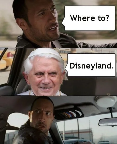 Pope Benedict XVI's Resignation — The Rock Driving Pope Benedict to Disneyland meme