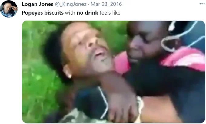 Screenshot of 2016 tweet by Logan Jones comparing Popeyes biscuits with no drink to a dramatic video