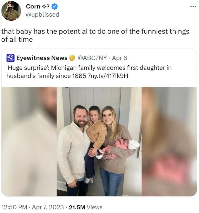 Potential to Do the Funniest Thing of All Time — Tweet saying 'that baby has the potential to do one of the funniest things of all time,' quoting ABC7NY about