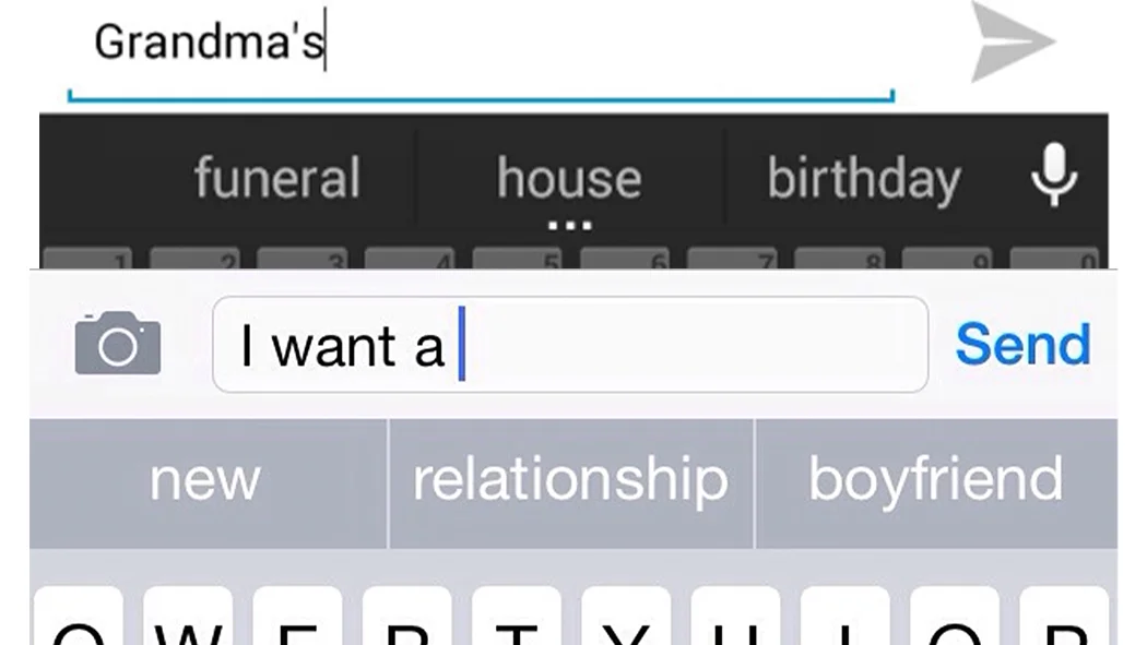 Two stacked phone keyboard screenshots showing predictive text suggestions after typing 'Grandma's' and 'I want a'.