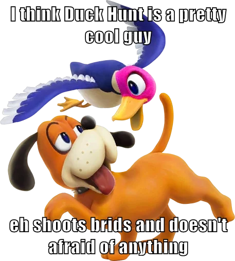 Duck Hunt dog and duck with pretty cool guy meme caption