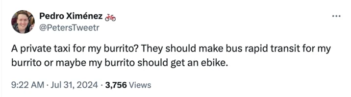 Private Taxi For My Burrito — Social media post riffing on the meme's catchphrase with creative variations about food transportation.