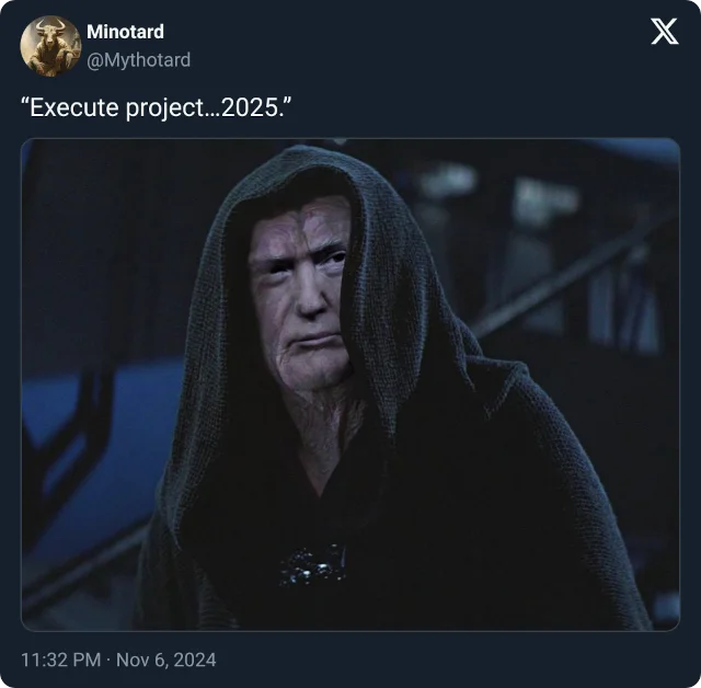 Project 2025 Memes — Twitter post featuring the 'Execute project...2025' meme with Emperor Palpatine in hooded robes.