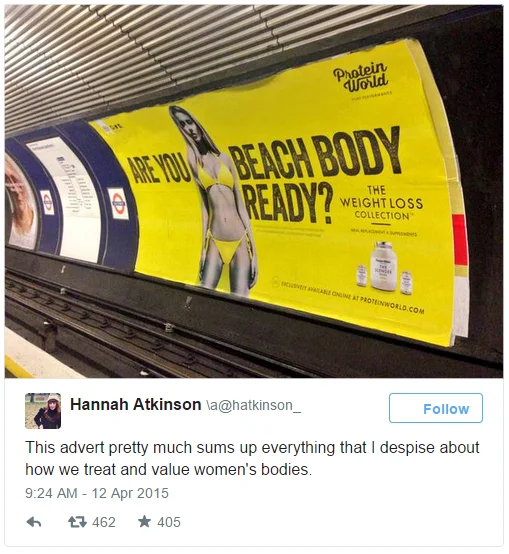 Protein World's "Beach Body Ready" Ad — Tweet by Hannah Atkinson criticizing Protein World advert seen in London Underground station