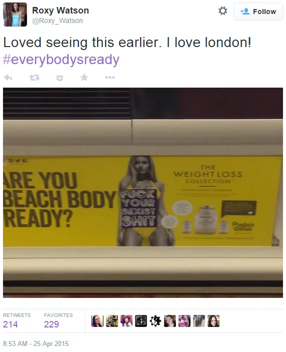 Protein World's "Beach Body Ready" Ad — Tweet showing Protein World ad graffitied with 'Fuck your sexist shit' over the model