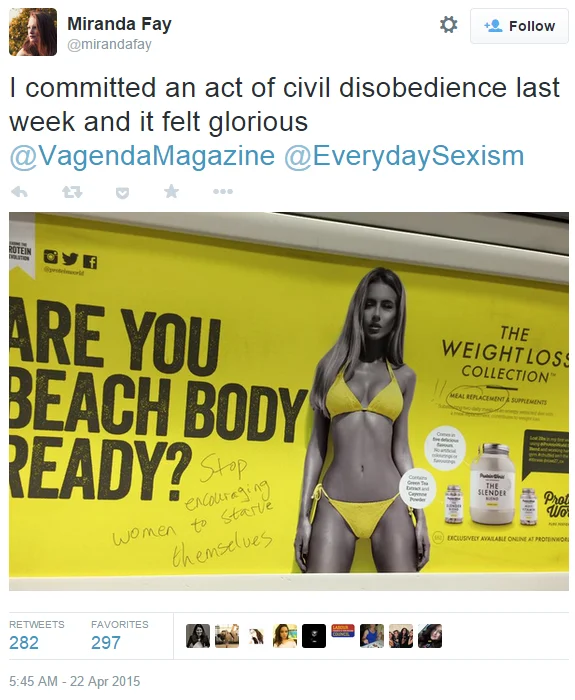 Protein World's "Beach Body Ready" Ad — Tweet showing Protein World ad graffitied with 'stop encouraging women to starve themselves'