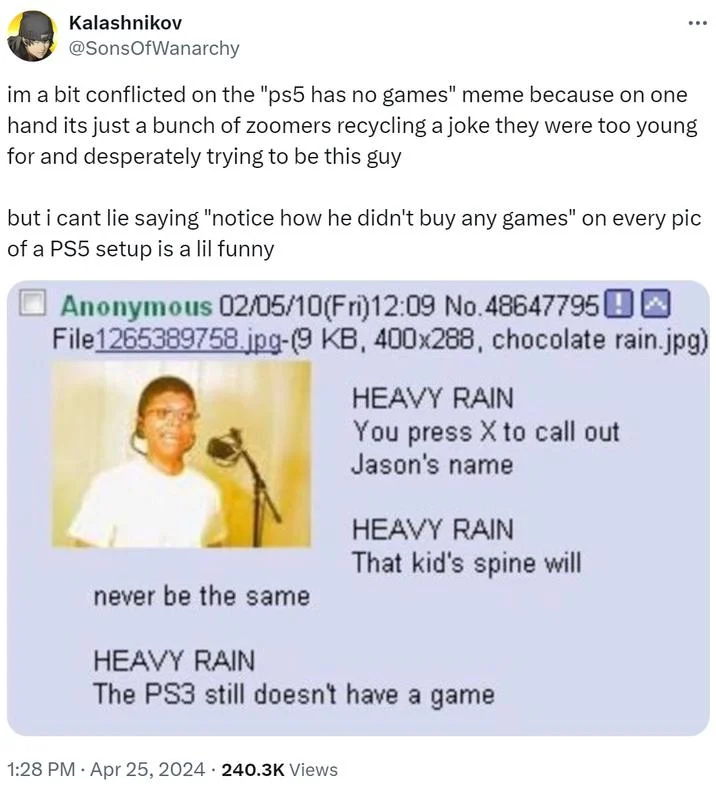 Tweet reflecting on PS5 Has No Games meme next to an old 4chan Heavy Rain PS3 joke
