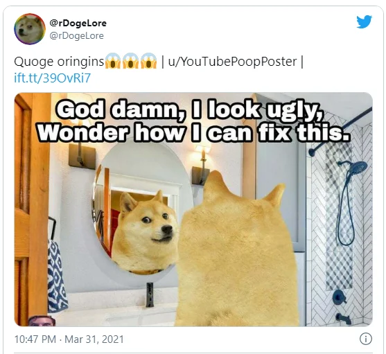 Tweet from rDogeLore account captioned Quoge origins with mirror meme