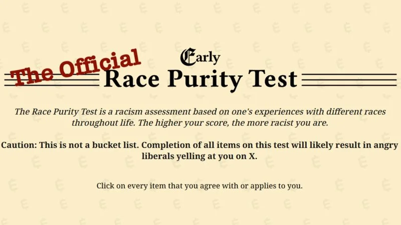 The official header of the Race Purity Test by Early.cash featuring the test title, racism assessment definition, and caution disclaimer.