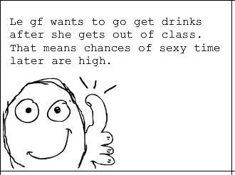 Rage Comics — Single panel image macro featuring a crude drawn happy face character with text describing a humorous scenario about a girlfriend getting drinks.
