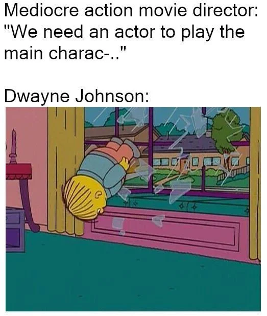 Simpsons scene of Ralph Wiggum crashing through a window with text comparing Dwayne Johnson to a mediocre action movie