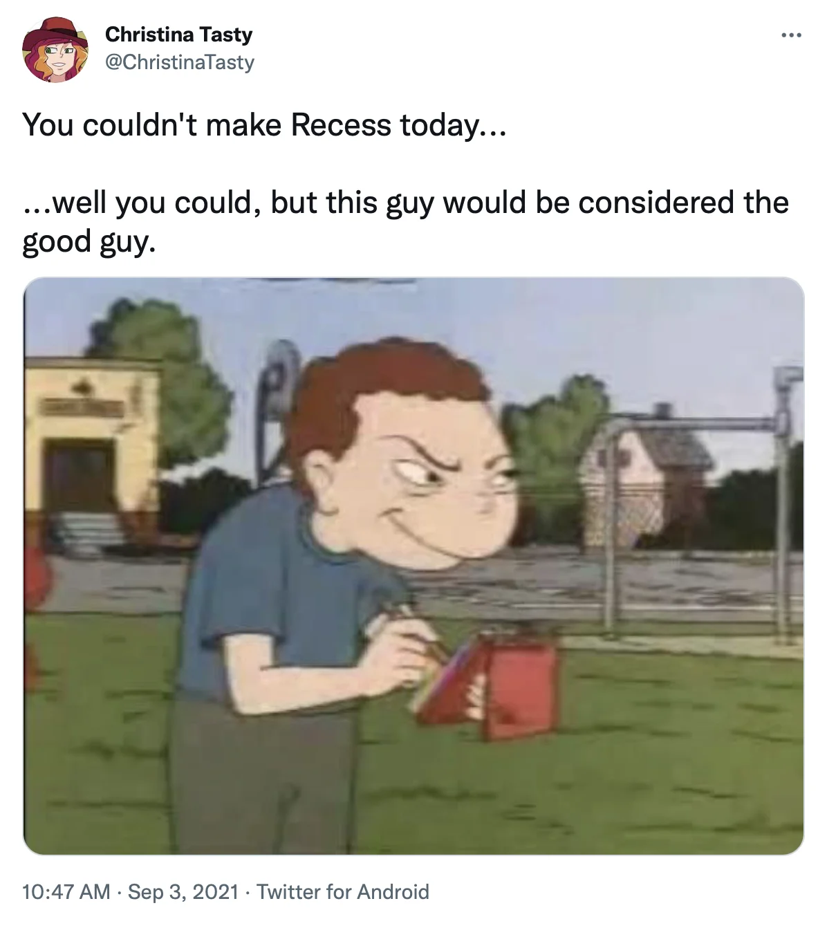 Tweet by Christina Tasty joking about Recess above a screenshot of a smirking cartoon boy on a playground.