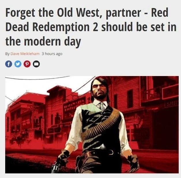 Red Dead Redemption — Article headline suggesting RDR2 should be modern day, showing John Marston in a red-tinted modern city