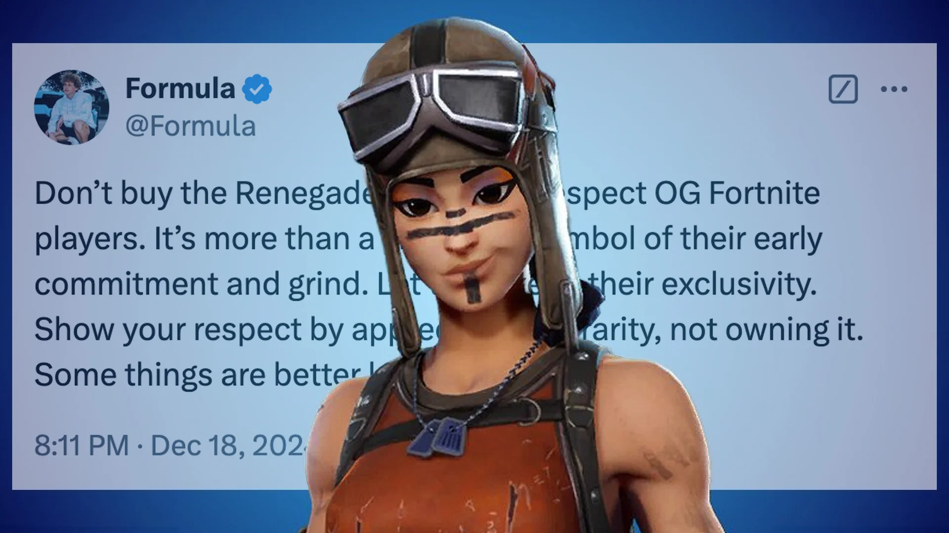 Renegade Raider Copypasta Dont Buy The Renegade Skin If You Respect Og Fortnite Players — Fortnite Renegade Raider skin overlaid on a tweet by @Formula